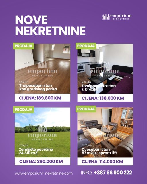 Za više informacija o ovim nekretninama kontaktirajte nas na broj 📞 066 900 222 ili nam pišite u DM.

Rado ćemo vam poslati sve detalje i organizovati razgledanje.

🚫 Sve naše usluge za kupce su besplatne!
 🌐 www.emporium-nekretnine.com

📍 Posjetite nas: Agencija za poslovanje nekretninama Ive Andrića br. 11, 76100 Brčko distrikt 

Emporium Nekretnine su mjesto gdje budućnost nije briga. 💜